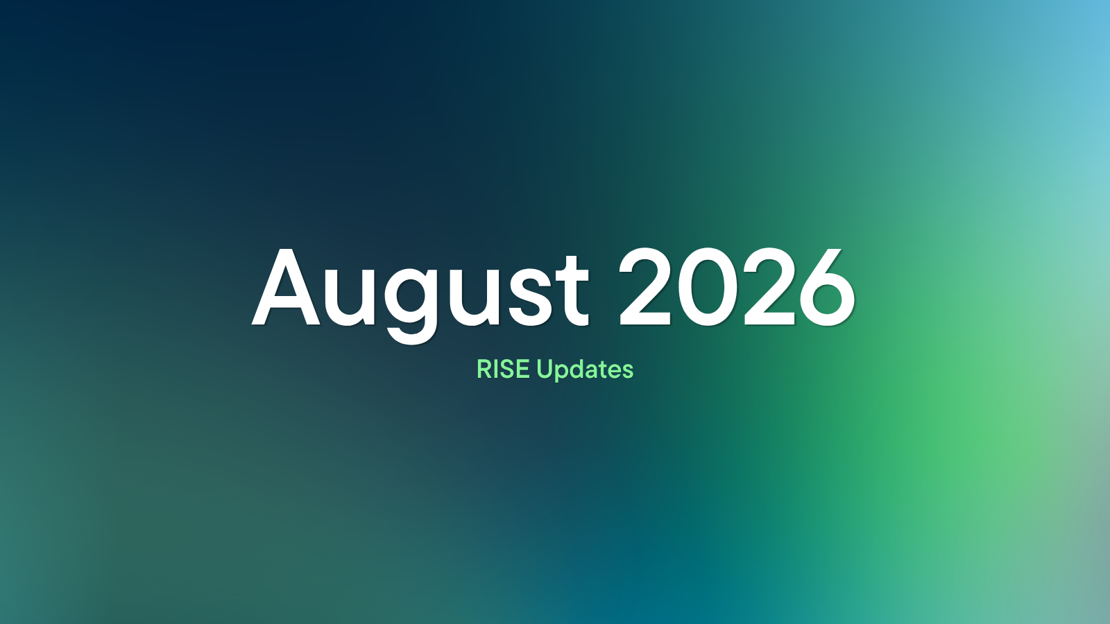 August 2026 Product Release Notes